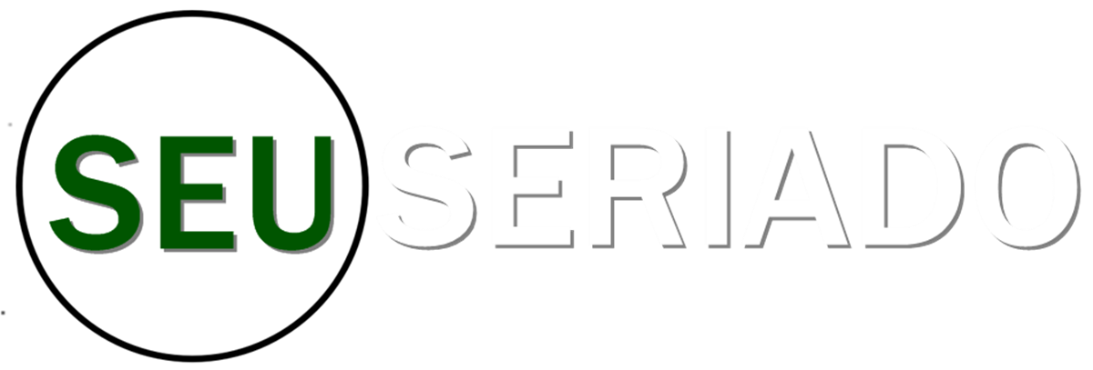 Seu Seriado - Assista Séries Online - Seu Seriado OFICIAL